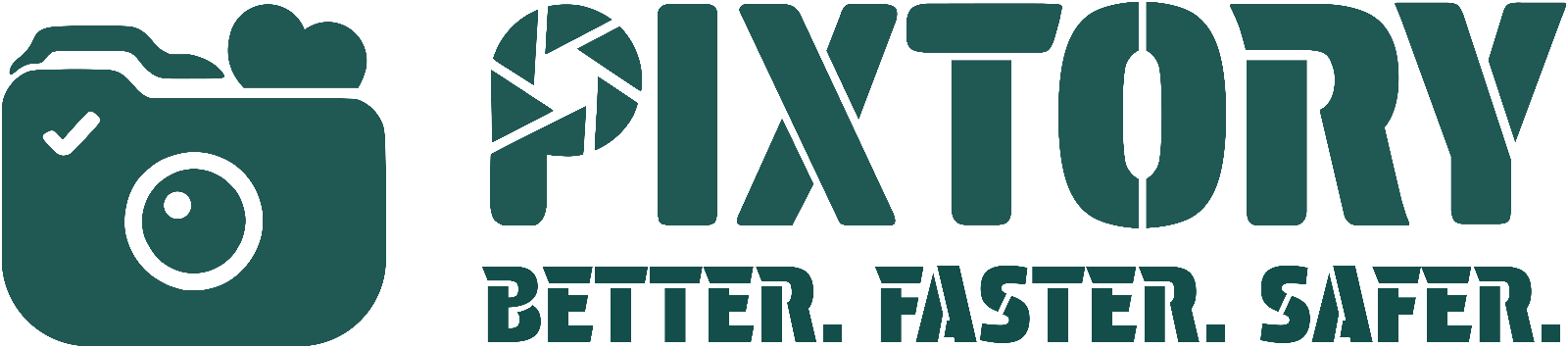 Pixtory. Better. Faster. Safer.